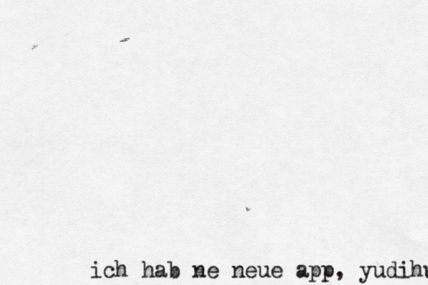 ich hab ne neue app, yudihui