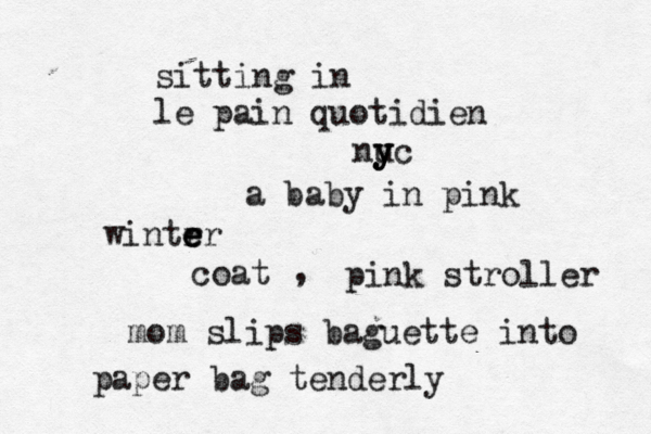 sitting in le pain quotidien nuc y y y a baby in pink wintrr e e e coat , pink stroller mom slips baguette into paper bag tenderl