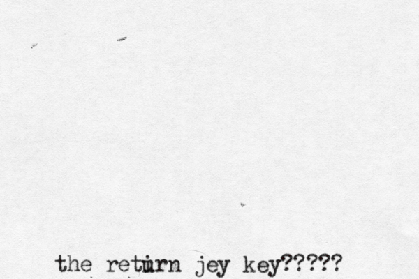 the reti urn jey key????? 