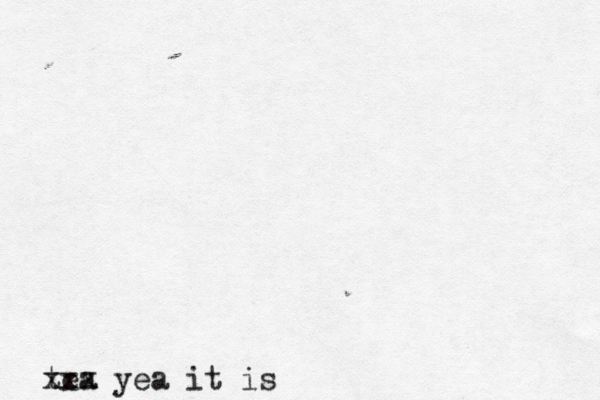 tea xxx yea it is