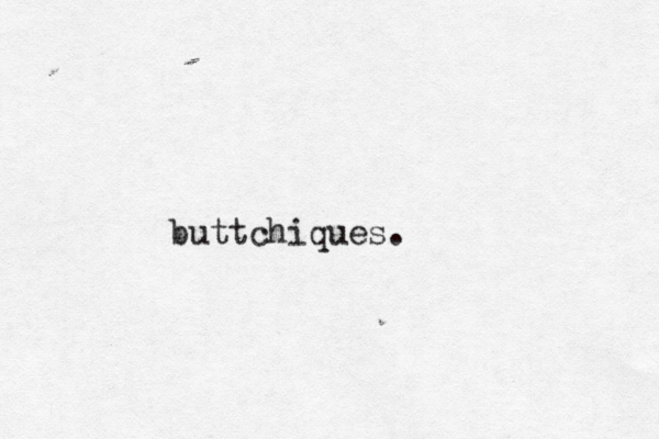 buttchiques.