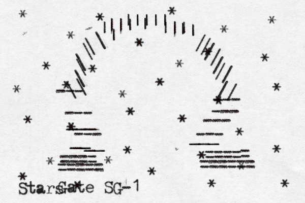 * * * * * * * * * * * * * * * * * * * * * * * * * * * * * * * * * * Stars Gate SG-1 ==== ===== ==== ====== = \ \ \ \ | | | / / / / --- --- --- --- --- --- --- \ \ \ ||||| ||| ||| | | / / / / / \ ___ __ __ ___ 