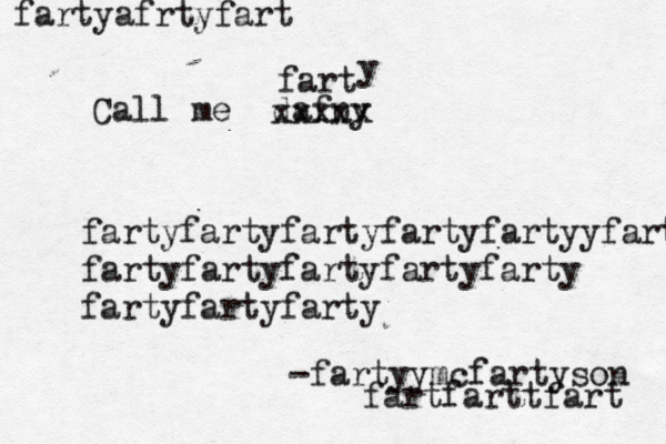 Call me dafn xxxx fart y x fartyfartyfartyfartyfartyyfarty fartyfartyfartyfartyfarty fartyfart yfarty -fartyymcfartyson fartfarttfart fartyafrtyfart