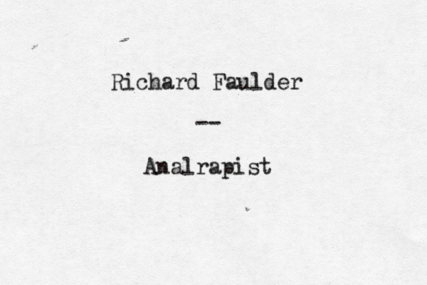 Richard Faulder Analrapist — -- 