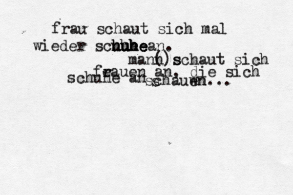 frau schaut sich mal wieder scuhe a hu huhe h h u u uhe e n. mann s ()schaut sich fe r rauen an, die sich schuhe an s schauwn en... 