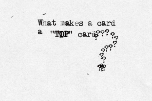 What makes a card a "TIP O OP" card?? ? ? ? ? ? ? ? ? ? ? ? ?? ?