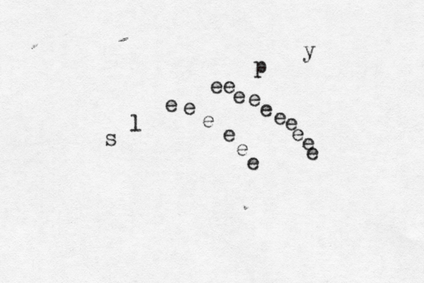 s l e e p y e e e e e e e e e e e e e e 