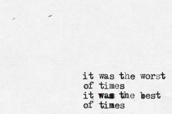 it was the worst of times it was the best of times