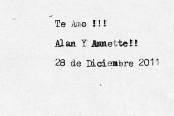 Te Amo !!! Alan Y Annette!! 28 de Diciembre 2011 