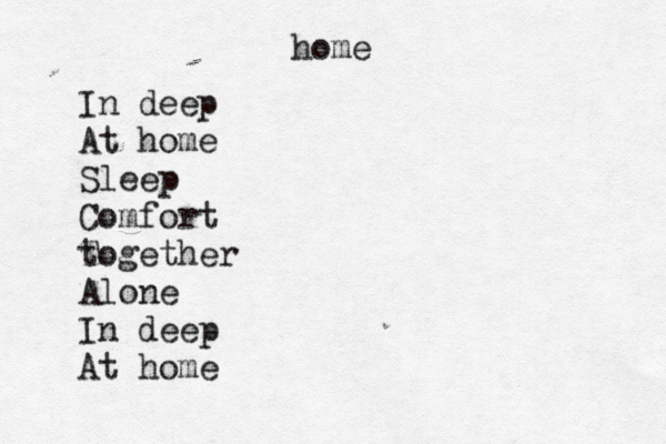 home In deep At home Sleep Comfort t Together Alone In deep At home 