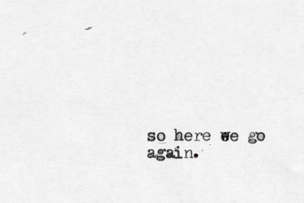 so here e we go again. 