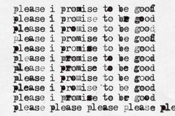 please i promise to be goof d please i promise to br e good please i promise to be good please i promise to be goof d please i promise to be good please i promise to be good please i promise to be good please i promise to be good please i promise to be good please i promise to br e good please please please please ple 