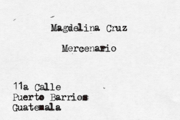 Magdelina Cruz Mercenario 11a Calle Puerto Barrios Guatemala