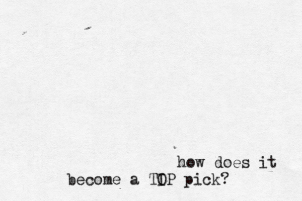how does it become a TI OP pick?