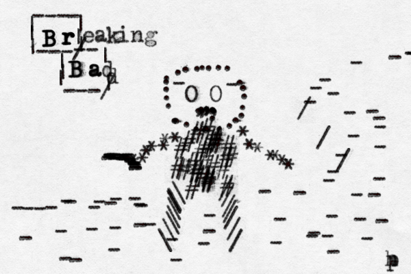 B B B B r r r r r eaking B B B a a ad --- | | | | | | ---/ - | | | ---/ -- | | d .........................O O ^ ^ • ,,,,,, --. ...####}}}} }} #####}#}}}}######}}##}}}}#######}}}}} \\\\\\\\ //////// ~~ ~~ ************** ------------- ------- ----------------------------------- ----/// ---------------------- h p 