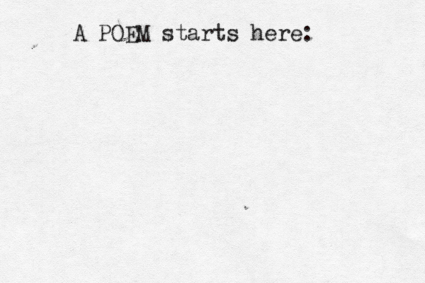 A POEM starts here: 