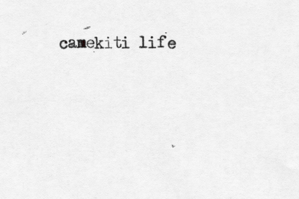 camekiti life 