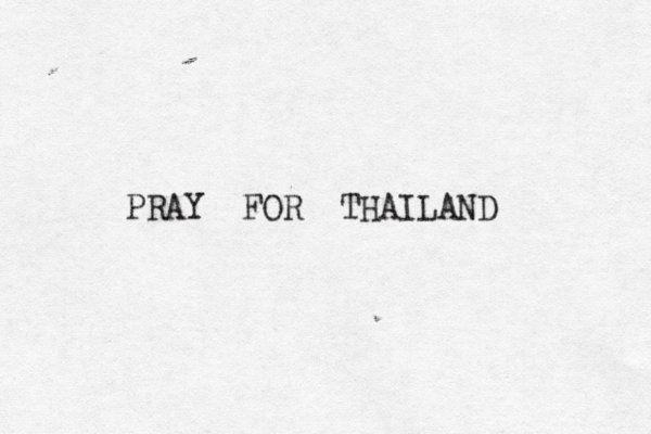 PRAY FOR THAILAND 