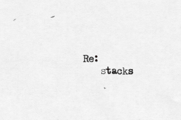 Re: stacks