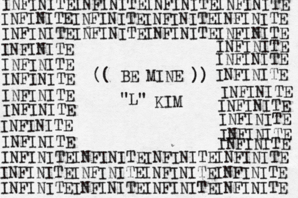 INFINITEINFINITEINFINITEINFINITE INFINITEINFINITEINFINITEINFINITE INFINITEINFINITEINFINITEINFINITE INFINITE INFINITE INFINITE INFINITE INFINITE INFINITE INFINITE INFINITEINFINITEINFINITEINFINITE INFINITEINFINITEINFINITEINFINITE INFINITEINFINITEINFINITEINFINITE INFINITE INFINITE INFINITE INFINITE INFINITE INFINITE INFINITE INFINITE (( BE MINE )) "L" KIM 
