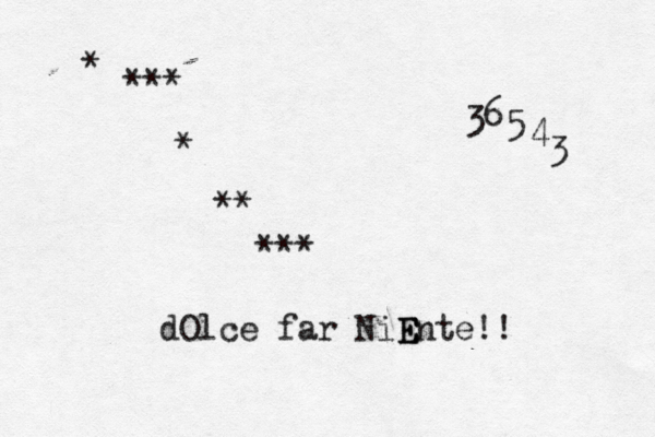 dOlce far NiE E Ente!! * *** * ** *** < < <3 < 6 5 4 3 