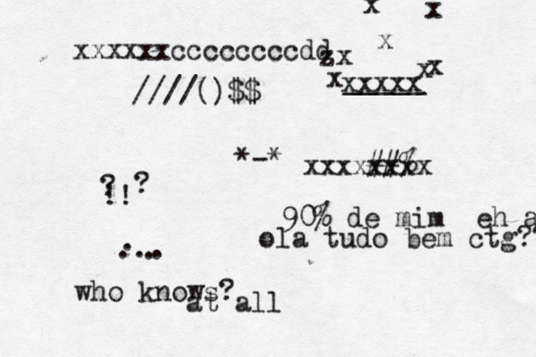 ola tudo bem ctg??? ////()$$ ^^^^^ *-* ~~£¥€{}##% 90% de mim éeh amor who knows? at all !! ? ? ... . . _____ xxxxx x x x zx x x x xxxxxxxx xxxxxxccccccccdd 