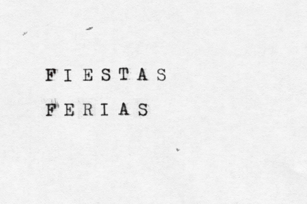 F I E S T A S F E R I A S 