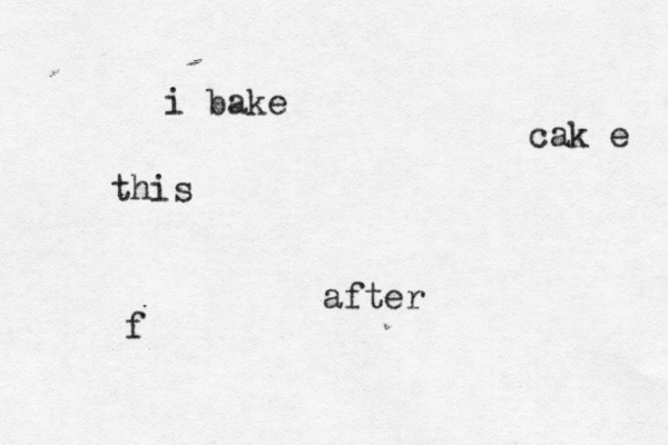 after i bake this cak e f 