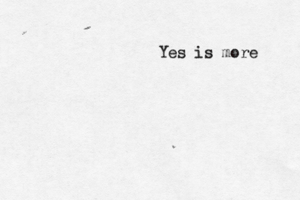 Yes is more 