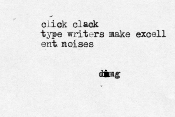 click clack type writers make excell ent noises di i i u u u u i u u i u img