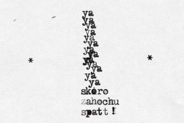 ya ski oro zahochu spatt ya ya ya ya ya ya ya ya ya ya ya ya ! * *