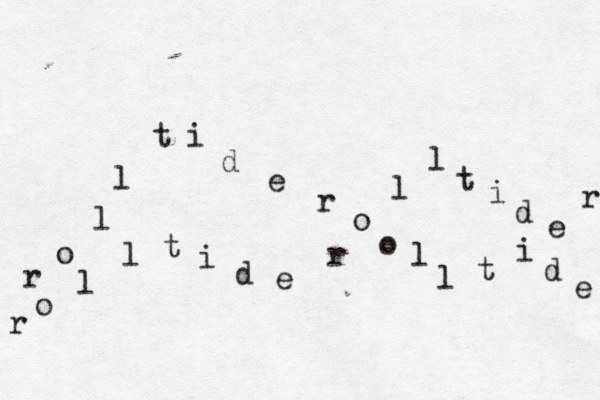 r o l l t i d e r o l l t i d e r o l l t i d e r o l l t i d e r
