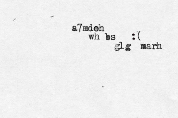 a7mdoh wh bs ؛؛:( glg marh 