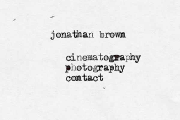 jonathan brown cinematography photography contact