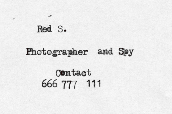 Red S . Photographer and Spy Contact 666 777 111 