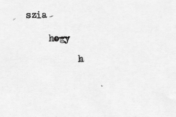 h szia hogy -- 