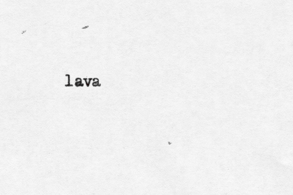 lava
