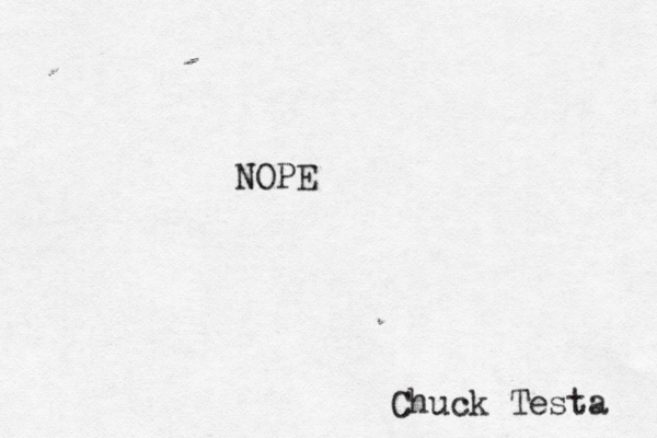 NOPE Chuck Testa 