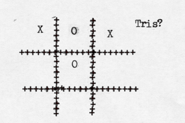 + + + + + + + + + + + + + + + .+ + + + + + + + + + + + + + + + + + + + + + +++++++++++++++++++++ +++++++++++++++++++++ + + Tris? X O X O