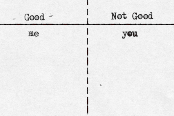 | | | | | | | | | | | | ___________________________________ Good Not Good me you 