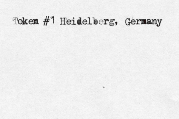 Token #1 Heidelberg, Germany 