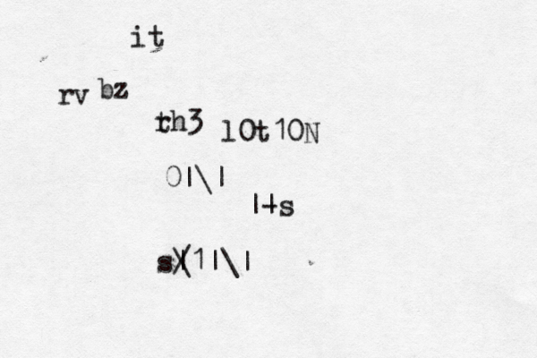 it rv bz rh3 t l0t10N 0|\| || -s s| \ /1|\| 