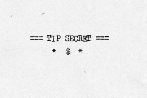 === TIP SECRET === * $ * 