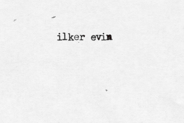 ilker evin