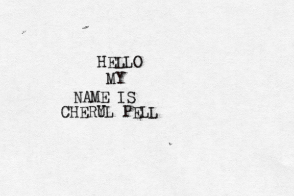 HELLO MY NAME IS CHERU YL PELL
