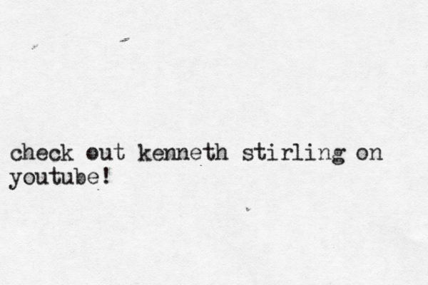 check out kenneth stirling on youtube! 
