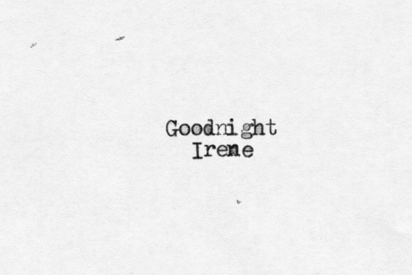 Goodnight Irene