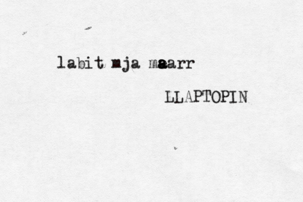 labit mja me a a a aarr LLAPTOPIN 