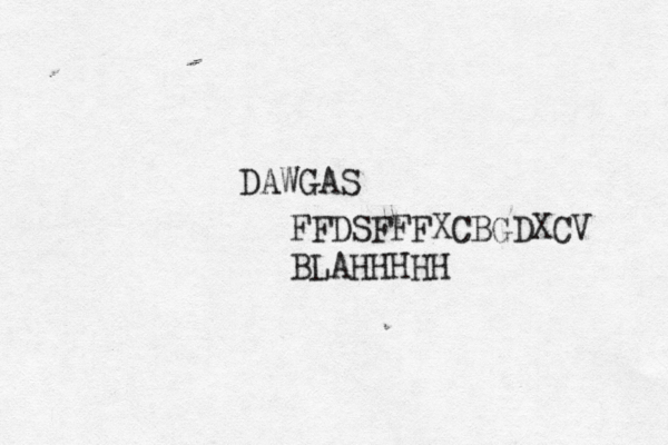 DAWGAS FFDSFFFXCBGDXCV BLAHHHHH