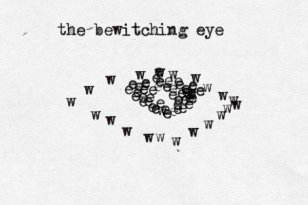the bewitching eye w w w w w w w w w w w w w w w w w w w e e ee e e e e e e ee e ee e e e e e e e e e e e e w w w e e e e eee e e e e e e e e e e 